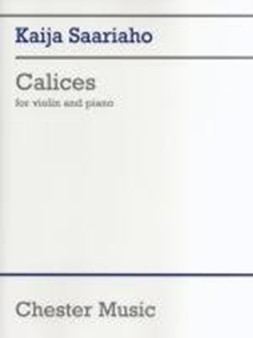 Calices : Violin and Piano by Kaija Saariaho - Paperback