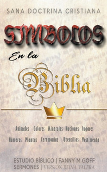 Simbolos en la Biblia : Sana Doctrina Cristiana
