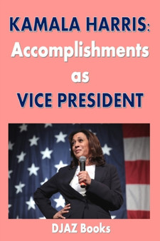 Kamala Harris Achievements as Vice President