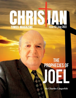Christian Times Magazine Issue 62 : The Voice of Truth
