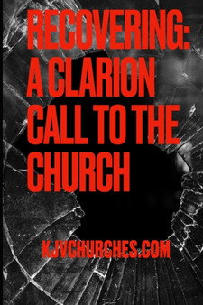 Recovering : A Clarion Call to the Church