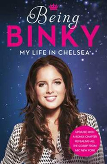 Being Binky by Binky Felstead - Paperback
