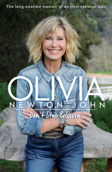 Don't Stop Believin' by Olivia Newton-John - Paperback