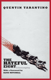 The Hateful Eight by Quentin Tarantino - Paperback