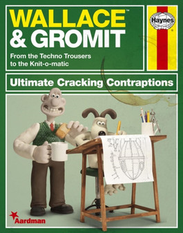 Wallace and Gromit : The Ultimate Cracking Contraptions Manual by Anon - Paperback
