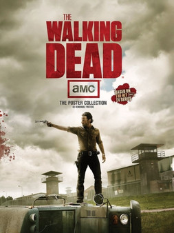 The Walking Dead Poster Collection : The Poster Collection by Insight Editions - Paperback