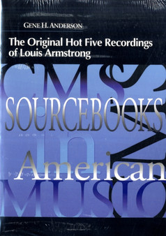 The Original Hot Five Recordings of Louis Armstrong : 3 by Gene Henry Anderson - Paperback