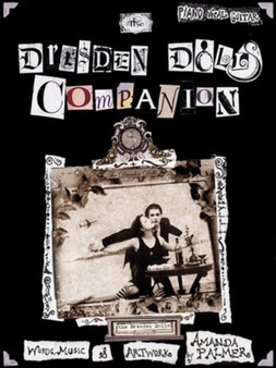 The Dresden Dolls Companion by the Dresden Dolls - Paperback