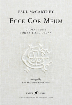 Ecce Cor Meum Choral Suite by Paul McCartney - Paperback