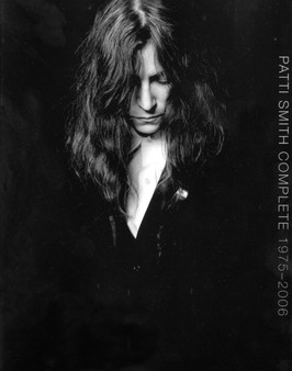 Complete : Lyrics, Reflections & Notes for the Future by Patti Smith - Paperback