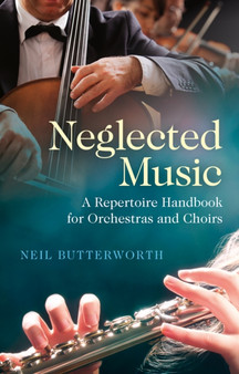 Neglected Music by Neil Butterworth - Paperback