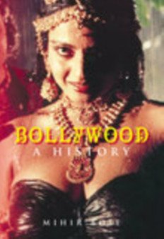 Bollywood : A History by Mihir Bose - Hardback