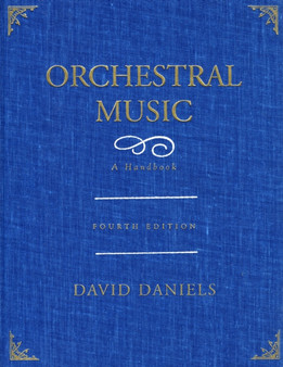 Orchestral Music : A Handbook by David Daniels - Hardback