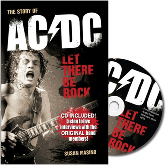 The Story of "AC/DC" : Let There be Rock by Susan Masino - Paperback