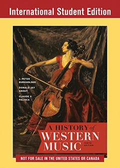 History of Western Music by J.Peter Burkholder - Paperback