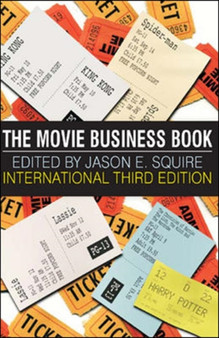 The Movie Business Book by Jason Squire - Paperback