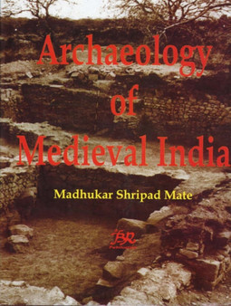 Archaeology of Medieval India