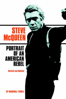 Steve Mcqueen by Marshall Terrill - Paperback