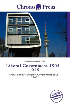 Liberal Government 1905-1915