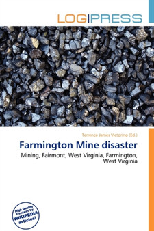 Farmington Mine Disaster