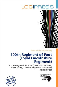 100th Regiment of Foot (Loyal Lincolnshire Regiment)