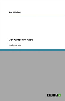 Der Kampf um Hatra
