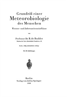 Grundriss einer Meteorobiologie des Menschen : Wetter- und Jahreszeiteneinflusse