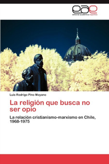 La Religion Que Busca No Ser Opio