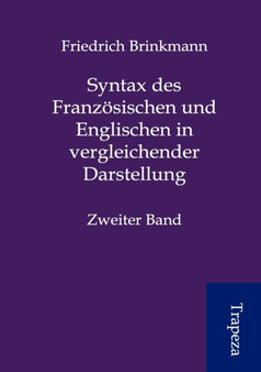 Syntax Des Franz Sischen Und Englischen in Vergleichender Darstellung