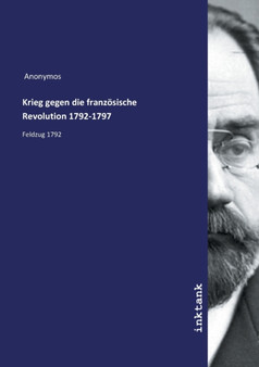 Krieg gegen die franzoesische Revolution 1792-1797