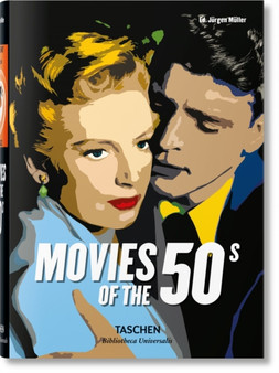 Movies of the 50s by Jurgen Muller - Hardback