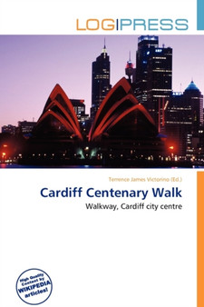 Cardiff Centenary Walk