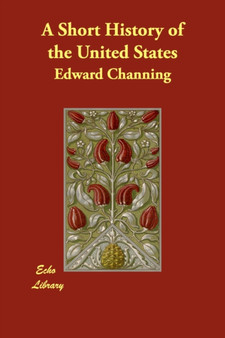 A Short History of the United States