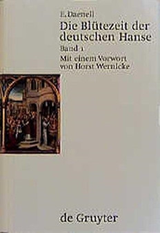 Die Blutezeit der deutschen Hanse