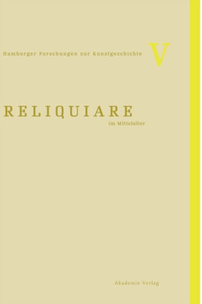 Reliquiare Im Mittelalter