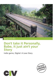 Don't Take It Personally, Babe, It Just Ain't Your Story