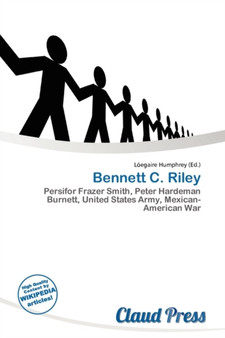 Bennett C. Riley