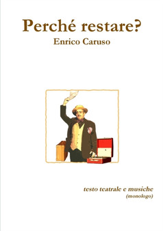 Perche Restare? by Enrico Caruso - Paperback