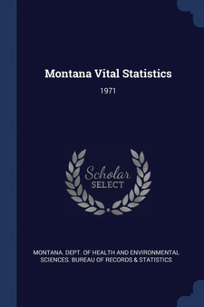 Montana Vital Statistics : 1971
