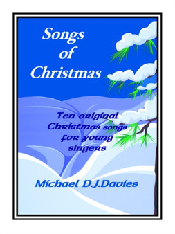 Songs of Christmas by Michael D J Davies - Paperback