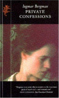 Private Confessions by Ingmar Bergman - Paperback