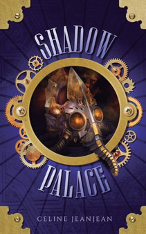 The Shadow Palace by Celine Jeanjean - Paperback