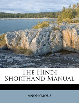 The Hindi Shorthand Manual