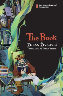 The Book by Zoran Zivkovic - Hardback