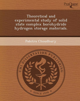 Theoretical and Experimental Study of Solid State Complex Borohydride Hydrogen Storage Materials