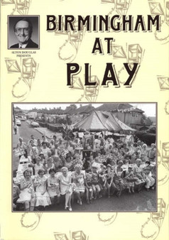 Birmingham at Play by Alton Douglas - Paperback
