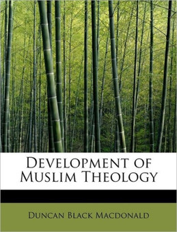 Development of Muslim Theology