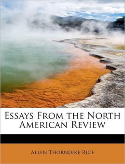 Essays from the North American Review