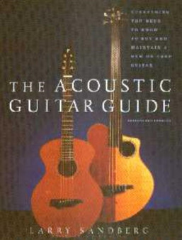 Acoustic Guitar Guide by Sandberg L - Paperback