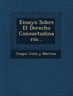 Ensayo Sobre El Derecho Consuetudinario...